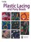 Leisure Arts Plastic Lacing And Pony Beads Crafting Book